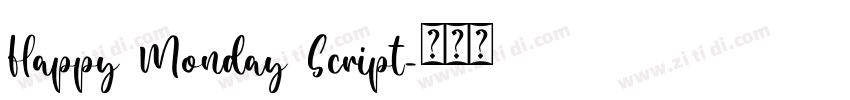 Happy Monday Script字体转换